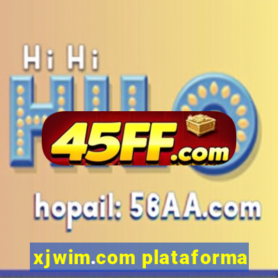 xjwim.com plataforma